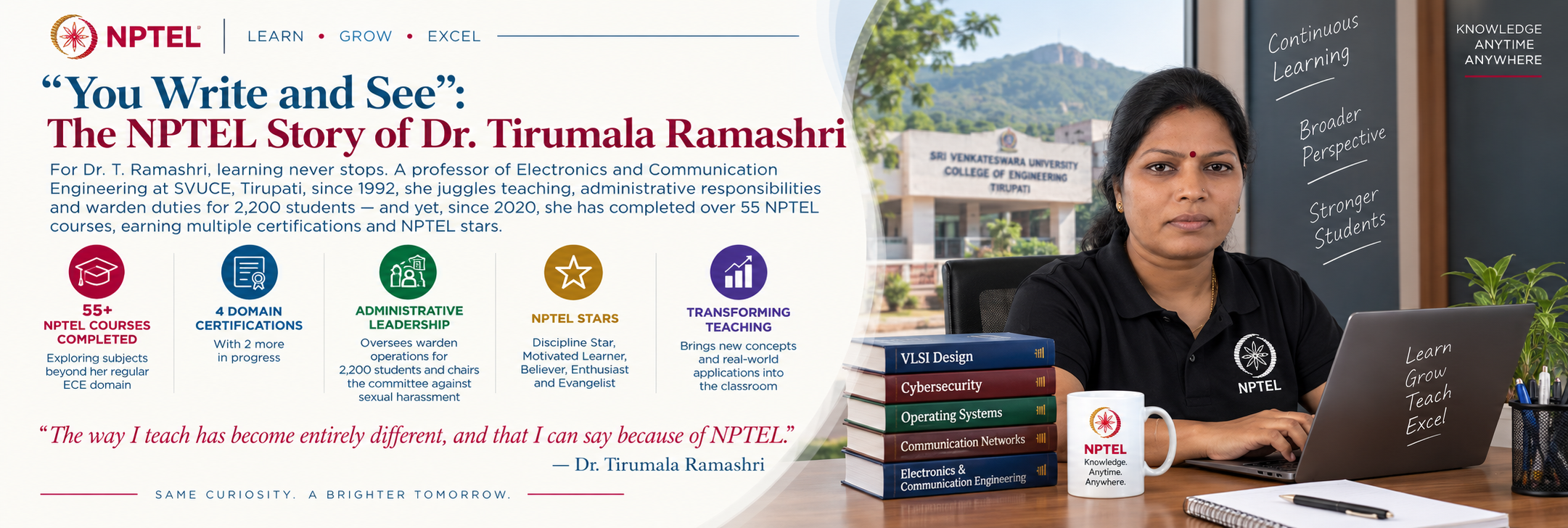 “You Write and See”: The NPTEL Story of Dr. Tirumala Ramashri